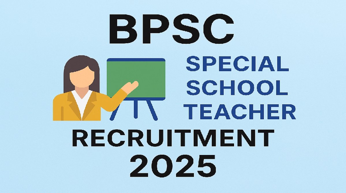 BPSC Special School Teacher Recruitment 2025
